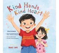 Kind Hands, Kind Heart