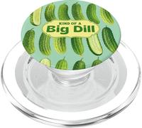 Kind of a Big Dill Pickle Lover Dad Gag PopSockets PopGrip para MagSafe
