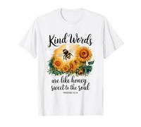 Kind Words Are Like Honey Sweet To The Soul Christians Camiseta