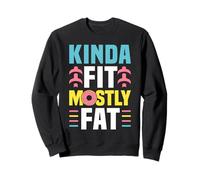 Kinda Fit Mostly Fat Funny Gym Design Sudadera
