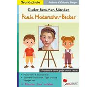 Kinder besuchen Künstler / Paula Modersohn-Becker: Grundschüler lernen große Künstler kennen