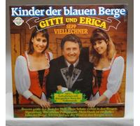Kinder der blauen Berge (&Sepp Viellechner) / Vinyl record [Vinyl-LP] A