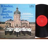 Kinder ist Berlin doch schön Intercord MASTER SERIE # 946 08 B Das Musikkorps der Schutzpolizei Berlin Der Berliner Kinderchor Die Cornichons Untern Linden untern Linden Alt Berlin Der Berliner liebt Musike Wir haben zu Haus nen Tisch zu stehn