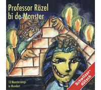 Kinder Schweizerd. - Professor Räzel Bi de Monster