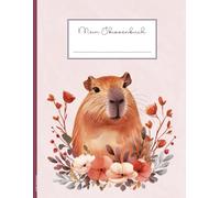 Kinder Skizzenbuch: Capybara auf Kreativheft zum Zeichnen Malen und Kritzeln für Mädchen A4 Zeichenheft praktisch für Schule und Hobby niedliches Skizzenheft als Geburtstagsgeschenk Sketchbook