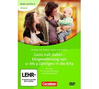 Kinder von 0 bis 3: Ganz nah dabei - Eingewöhnung von 0-bis 3-Jährigen in der Kita: Ein Film für Teamfortbildung und Elternabend. Video-DVD und Begleitheft als Bundle [Alemania]
