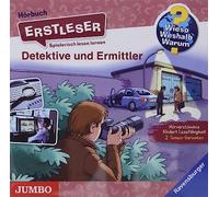 Kinder - Wieso? Weshalb? Warum? Erstleser: Detektive und Er