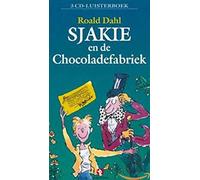 Kinderen -Roald Dahl- - Sjakie En De Chocoladefab