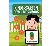 Kindergarten CCVCC Workbook: Fun Phonics and Early Reading Practice for Kids: Word Building, Tracing, Coloring, and Writing Activities for Kindergarten and Preschool Kids