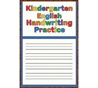 Kindergarten English Handwriting Practice Workbook Letter Tracing, Uppercase & Lowercase Alphabet, Ruled Writing Paper for Kids Ages 5-15