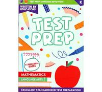 Kindergarten Grade Math & Language Arts Test Prep Workbook (Excellent Standardized Test Preparation) v3
