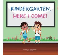 Kindergarten, Here I Come!