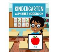 Kindergarten, Here I Come! The Ultimate Readiness Workbook