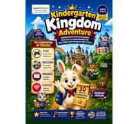 Kindergarten Kingdom Adventure: 30 Screen-Free Preschool Learning Adventures for Ages 4-5: Kindergarten Readiness, Early Math, Pre-Writing, Social Skills & Confidence