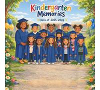 Kindergarten Memories Class of 25/26