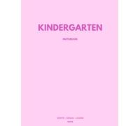 KINDERGARTEN NOTEBOOK: Primary Lined Pages for Early Learners, Handwriting References & Drawing Space (Dusty Rose Cover)