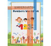 Kindergarten Numbers Workbook: Fun Number Tracing & Counting Activities for Kids Ages 3-5