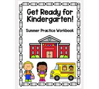 Kindergarten Readiness Workbook | Pre-K to K Skills: Phonics, Writing, Math, Phonemic Awareness: Kindergarten Preparation Workbook