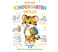 Kindergarten Skills Coloring Book for Kids Ages 3-5: An Easy Coloring Book to Gently Prepare Toddlers for Kindergarten