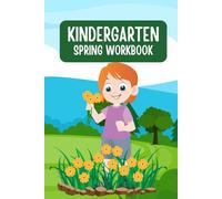 KINDERGARTEN SPRING ACTIVITY WORKBOOK FOR KIDS | 5 TO 10 YEARS OLD CHILDREN'S BOOK