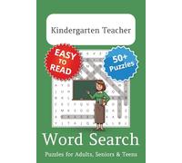 Kindergarten Teacher Word Search Puzzle Book: Kindergarten Teacher Themed Word Searches with Easy to Read Print | 6x9 inches, 110 pages | 50+ Puzzles