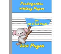 Kindergarten Writing Paper for 1st & 2nd Grade: with Wide Lines for Write Letters / Handwriting Practice Books For Kids to Learn Writing Letters, and Numbers