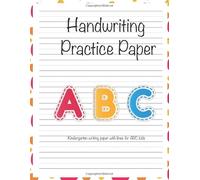 Kindergarten writing paper with lines for ABC kids: Writing Paper for kids with Dotted Lined | 105 pages 8.5x11 Handwriting Paper (Time FlY)