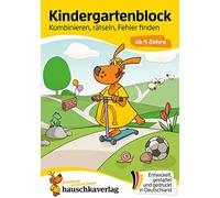 Kindergartenblock ab 4 Jahre - Kombinieren, rätseln, Fehler finden: Bunter Rätselblock ab 4 Jahre, Beschäftigung für Kinder: 609