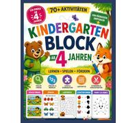 Kindergartenblock ab 4 Jahre - Lernspiele & Vorschulübungen: Mit Labyrinthen, Fehlerbildern, Schattenrätseln, Punkt-zu-Punkt & vielen weiteren Vorschulübungen („Kindergarten Lern- & Spielbücher“)