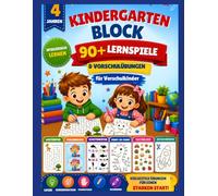 Kindergartenblock ab 4 Jahre - Rätselspaß für Vorschulkinder: Mit über 90 Aktivitäten wie Labyrinthen, Suchbildern, Schattenrätseln, Punkt-zu-Punkt ... Förderung von Konzentration und Kreativität.