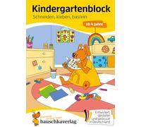 Kindergartenblock ab 4 Jahre - Schneiden, kleben, basteln: Bunter Rätselblock - Sinnvolle Beschäftigung die Spaß macht: 629