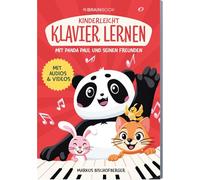 Kinderleicht Klavier lernen mit Panda Paul und seinen Freunden: Klavierschule mit farbigen Noten, Audio- & Video-Downloads und bekannten Liedern - spielerisch Klavier und Keyboard lernen