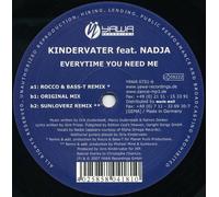 Kindervater - Everytime You Need Me [Vinilo]