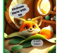 Kindness Begins With Me