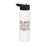 Kindness Is Always The Best Response Cute colorful Kindness Stainless Steel Insulated Water Bottle