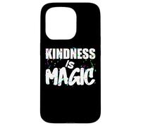 Kindness is Magic, Be Kind diseño es perfecto para cualquier persona Carcasa para iPhone 15 Pro