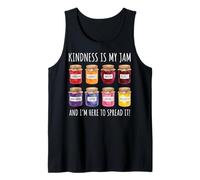 Kindness Is My Jam and I'm Here To Spread It Camiseta sin Mangas