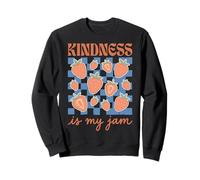 Kindness Is My Jam Sudadera