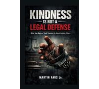 KINDNESS IS NOT A LEGAL DEFENSE: What Van Horn v. Torti Teaches Us About Helping Others (Law and order)