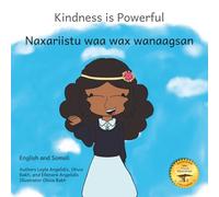 Kindness is Powerful: The Courage of Friendship in English and Somali