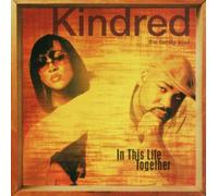 Kindred the Family Soul - In This Life Together