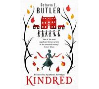 Kindred: The ground-breaking masterpiece from the New York Times bestseller