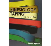 Kinesiology Taping. Teoria y Practica