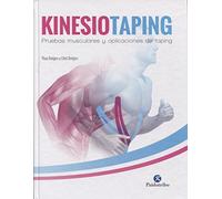 Kinesiotaping. Pruebas musculares y aplicaciones de taping (Medicina)