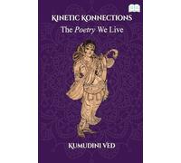 Kinetic Konnections-The Poetry We Live