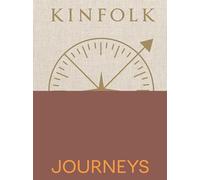 Kinfolk Journeys – Kinfolk Adventures