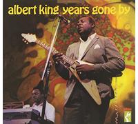 King, Albert - Years Gone By 1983