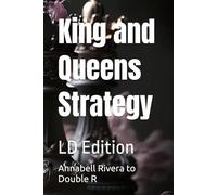 King and Queens Strategy: Surviving a System that was Designed to Break You (Five Ten Twenty Two Locked Down Edition)