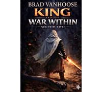 King and the War Within: Sector Two