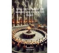 King Arthur and the Knights of the Round Table